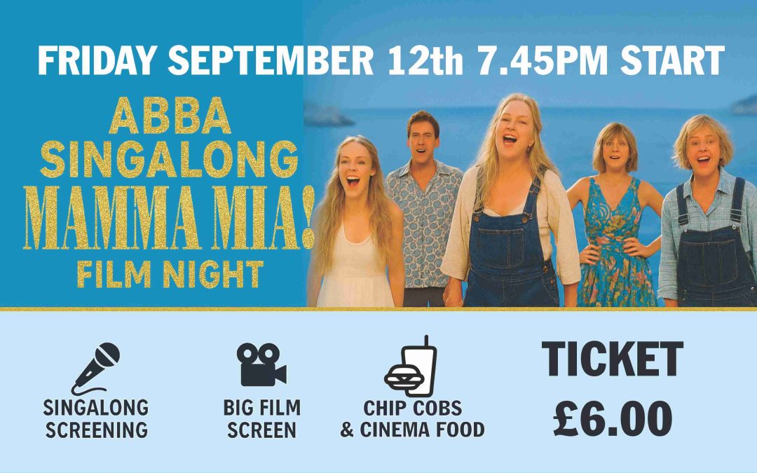 Mamma Mia! ABBA Singalong at Tylers – Film Night Launch!